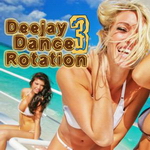 va-deejaydancerotationvol03